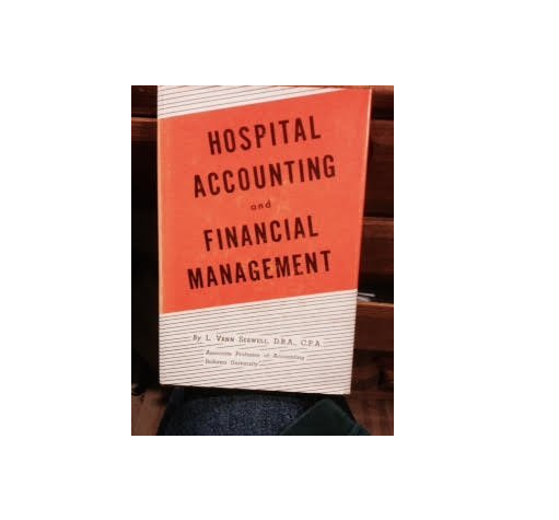 Hospital accounting and financial management, Hardcover